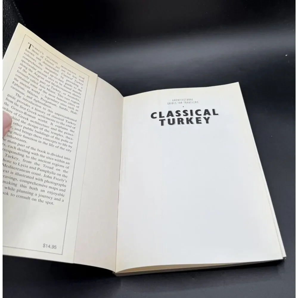 Classical Turkey : Architectural Guides for Travelers JOHN FREELY EUC
